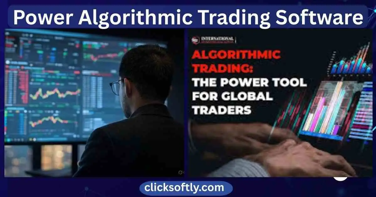Best Power Algorithmic Trading Software 2025