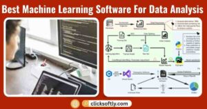 Best Machine Learning Software For Data Analysis