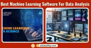 Best Machine Learning Software For Data Analysis