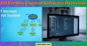 Git version control software overview