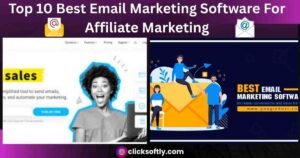 Top 10 Best Email Marketing Software For Affiliate Marketing