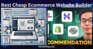 Best cheap ecommerce website builder