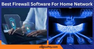 Best Firewall Software For Home Network