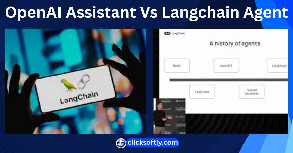 What Is The Difference Between OpenAI Agent And LangChain Agent?