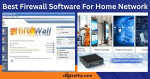 Best Firewall Software For Home Network