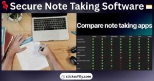 Best Secure Note Taking Software