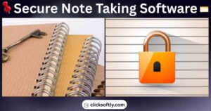 Best Secure Note Taking Software