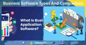 Business Software Types And Comparison