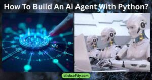 How To Build An Ai Agent With Python